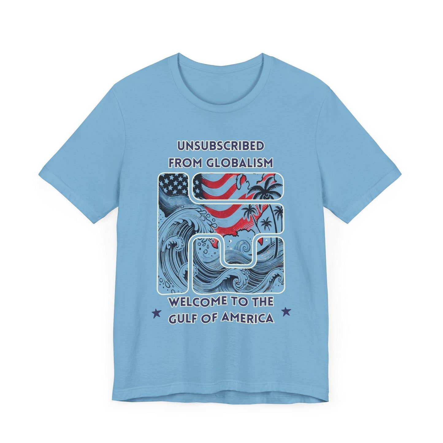 Welcome to the Gulf of America Patriotic T-Shirt | Anti-Globalism American Pride Tee - The Creator's Cure