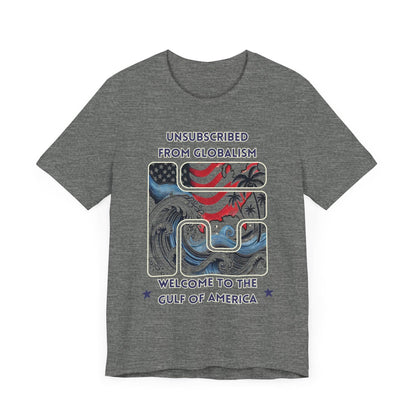 Welcome to the Gulf of America Patriotic T-Shirt | Anti-Globalism American Pride Tee - The Creator's Cure