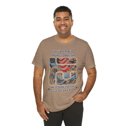 Welcome to the Gulf of America Patriotic T-Shirt | Anti-Globalism American Pride Tee - The Creator's Cure