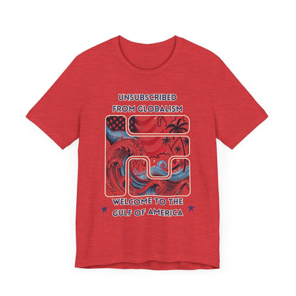 Welcome to the Gulf of America Patriotic T-Shirt | Anti-Globalism American Pride Tee - The Creator's Cure