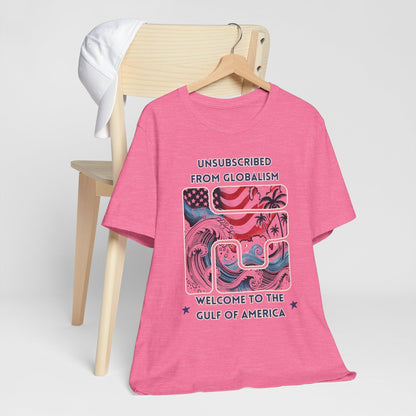 Welcome to the Gulf of America Patriotic T-Shirt | Anti-Globalism American Pride Tee - The Creator's Cure