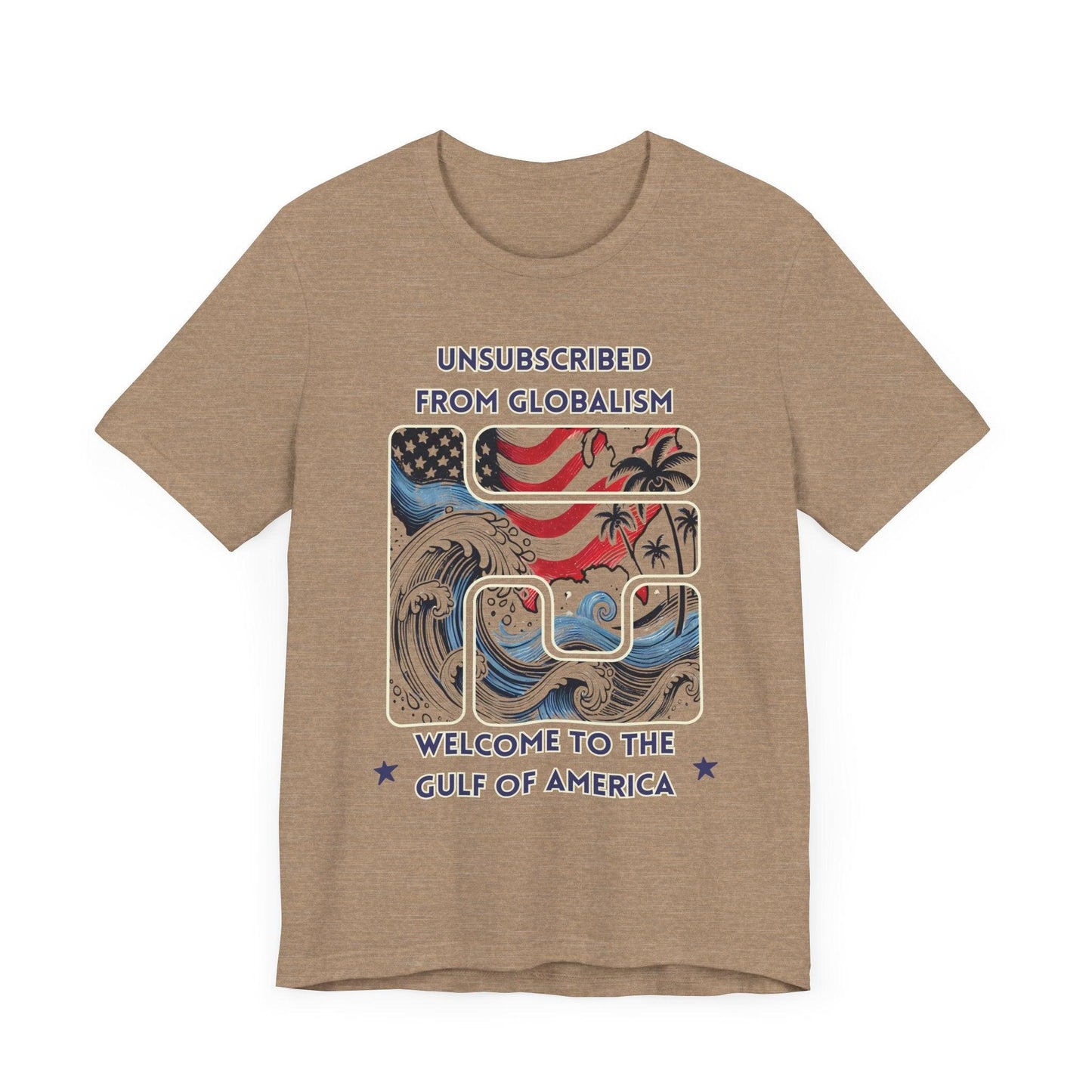 Welcome to the Gulf of America Patriotic T-Shirt | Anti-Globalism American Pride Tee - The Creator's Cure
