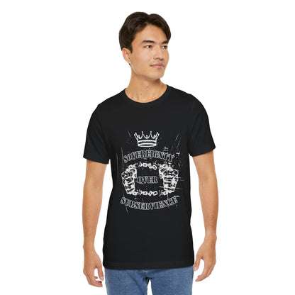 Sovereignty Over Subservience Shirt – Patriotic Tee for Free Thinkers - The Creator's Cure