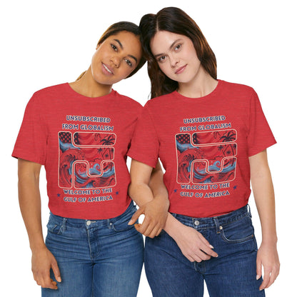 Welcome to the Gulf of America Patriotic T-Shirt | Anti-Globalism American Pride Tee - The Creator's Cure