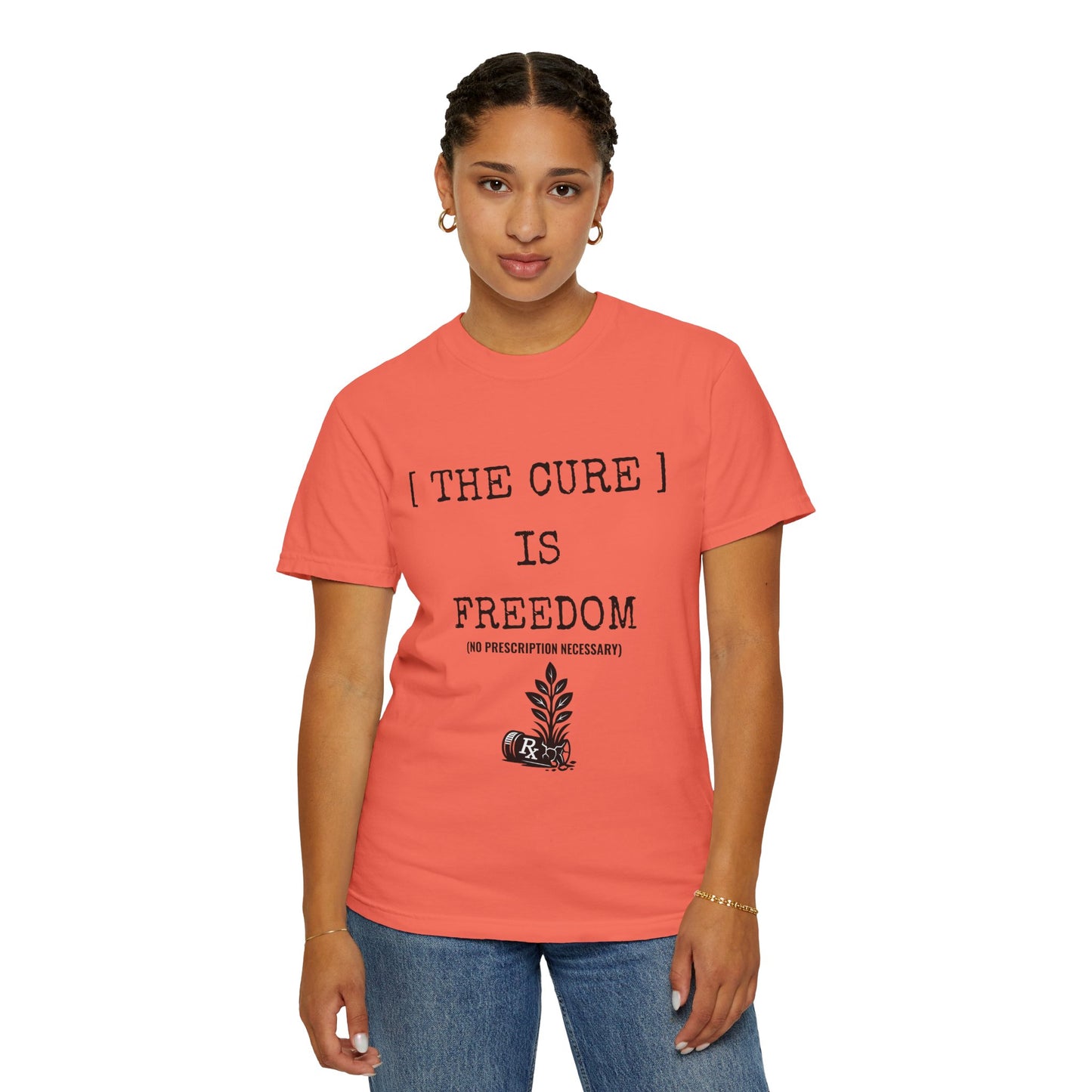 Freedom Shirt – The Cure Is Freedom Prescription Not Necessary Tee